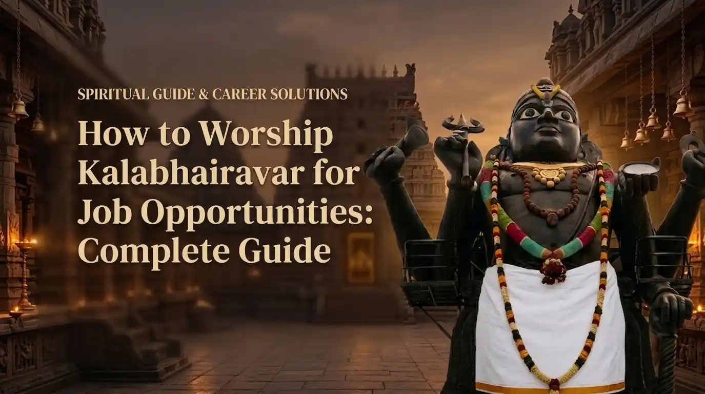 Lord Kalabhairavar worship for job opportunities and career success